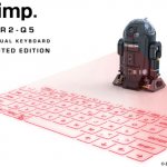 スター・ウォーズファン必見！数量限定R2-Q5型バーチャルキーボード。まだ間に合う。